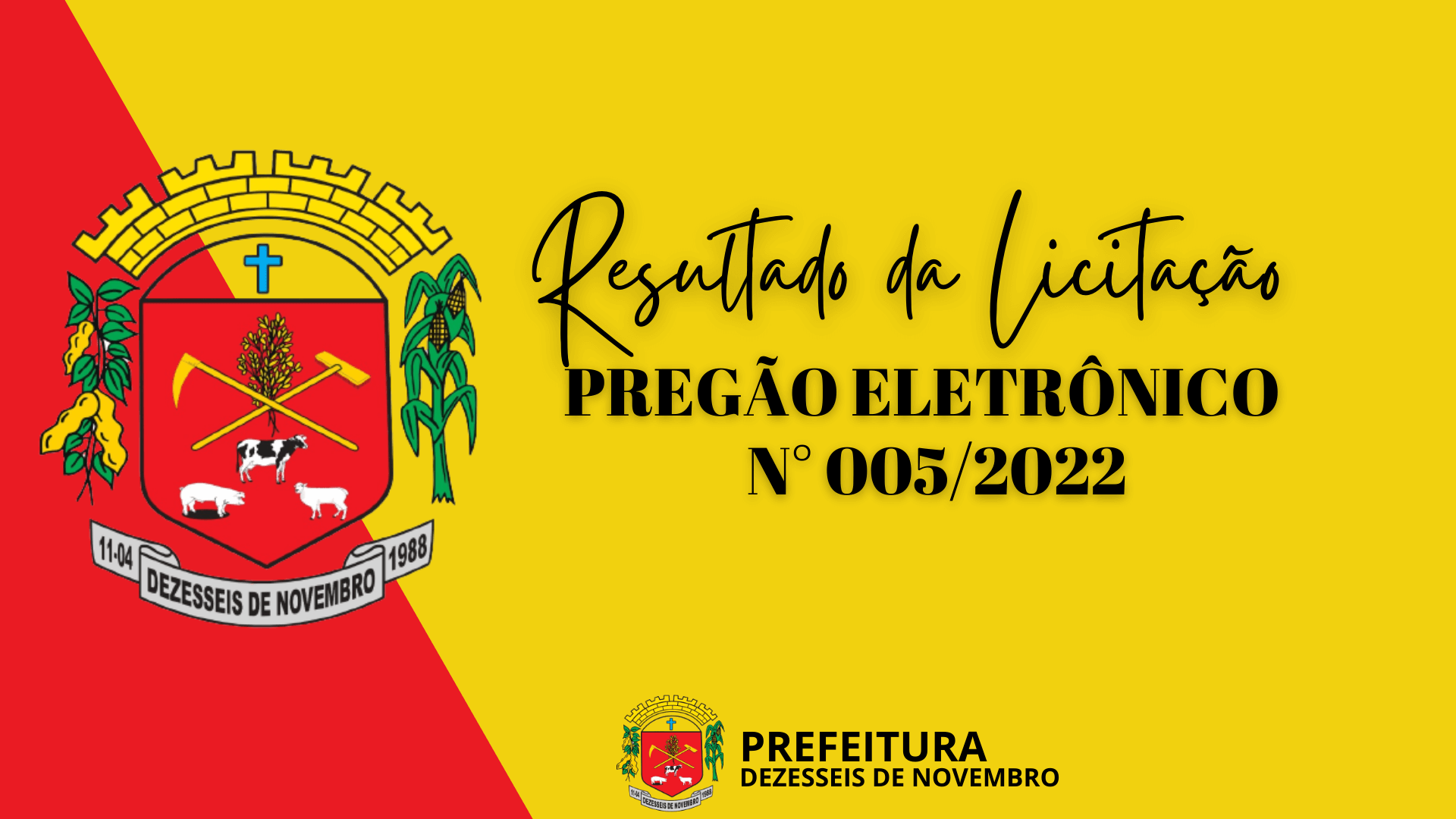 RESULTADO DA LICITAÇÃO.